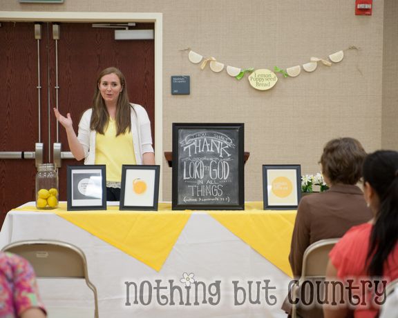 Relief Society Night Meeting - When life hands you lemons make lemonade | NothingButCountry.com