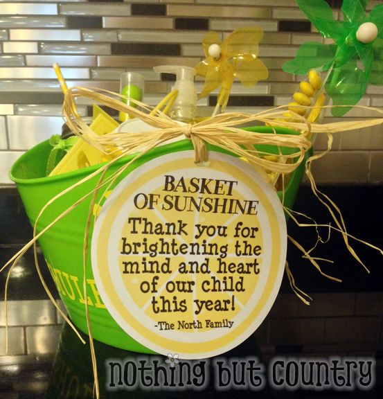 Basket of sunshine - End of the year teacher gift - printable tag | NothingButCountry.com