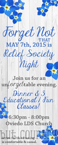 Forget Not - Relief Society Night